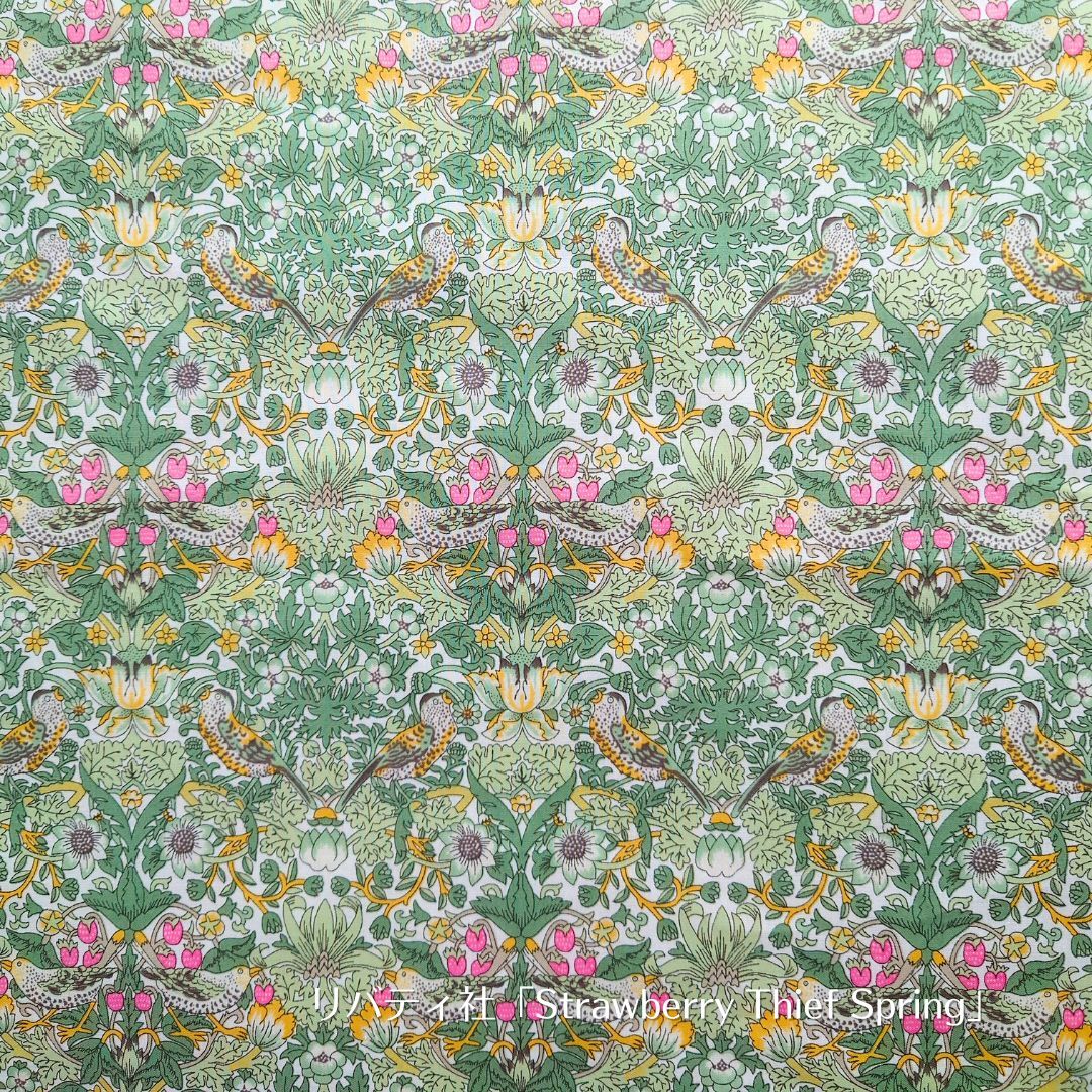 柄物はリバティ社「Strawberry Thief Spring」