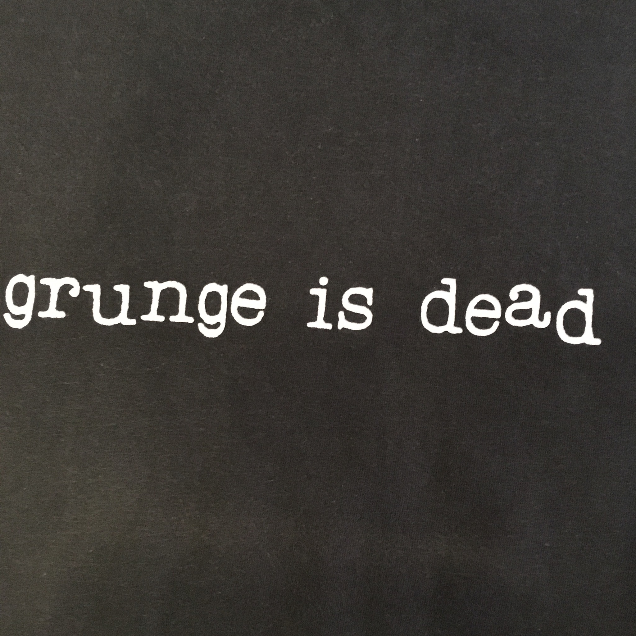 grunge is dead S/S Tee The ROUNDABOUT Store