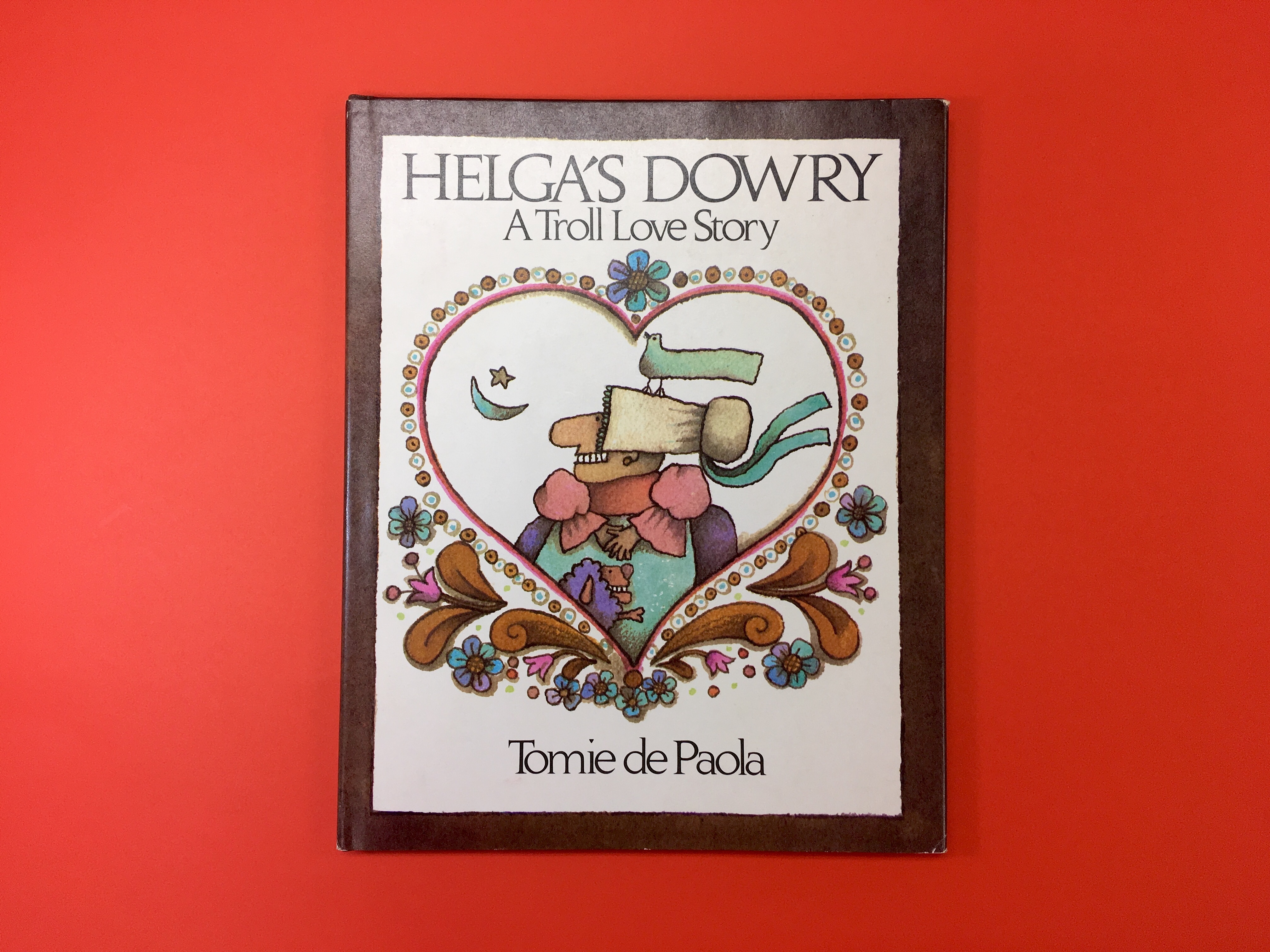 Helga S Dowry A Troll Love Story Tomie De Paola トミエ デパオラ コ本や Picture Book Shop Helga S Dowry A Troll Love Story Tomie De Paola トミエ デパオラ コ本や Picture Book Shop