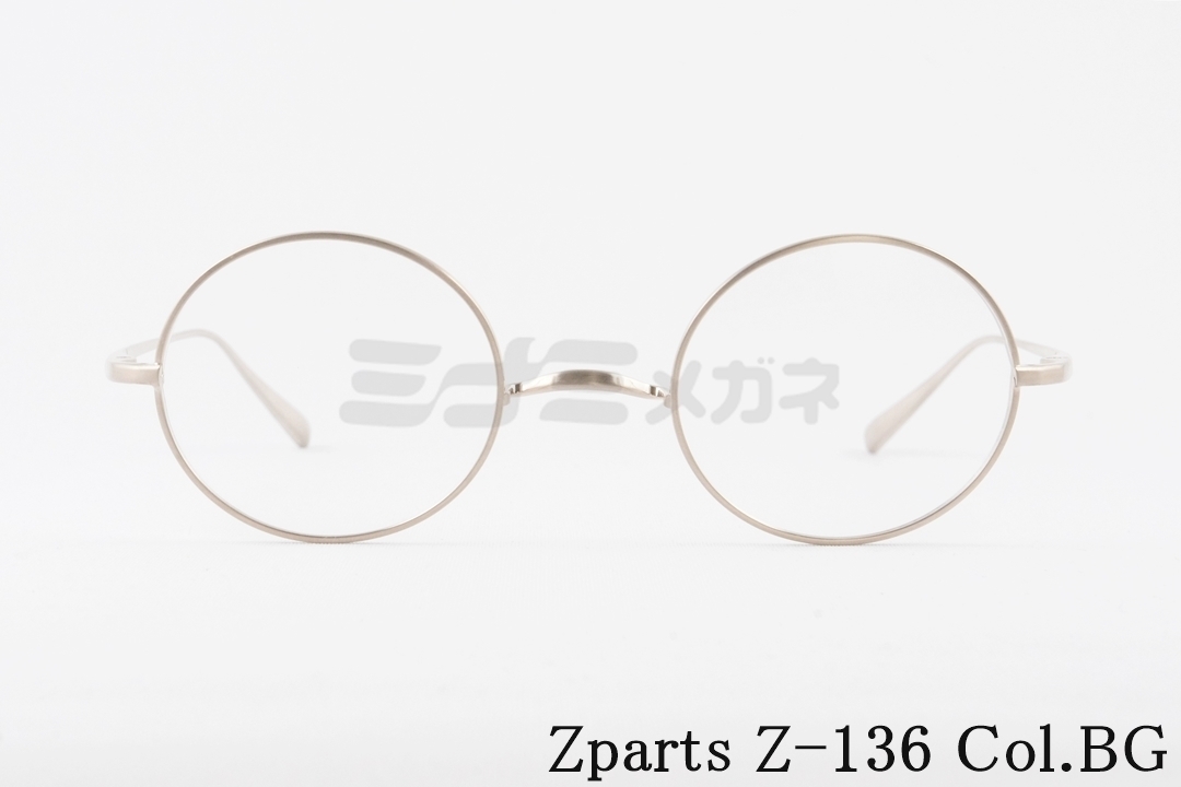 Zparts メガネ Z-136 Col.G ラウンド 丸メガネ 一山 クラシカル 眼鏡