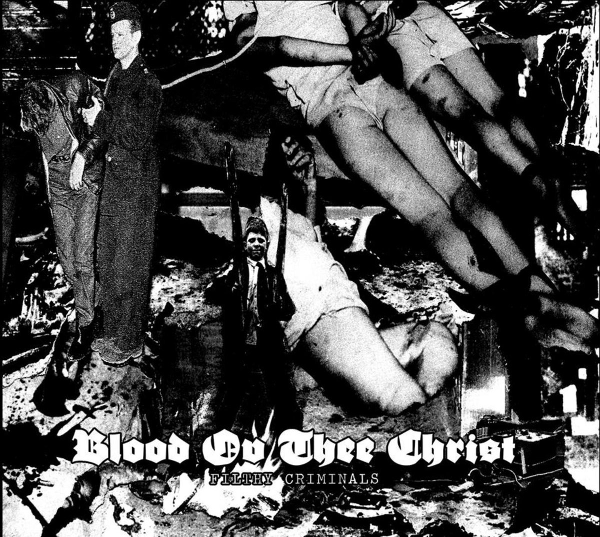 Blood Ov Thee Christ - Filthy Criminals CD - 画像1