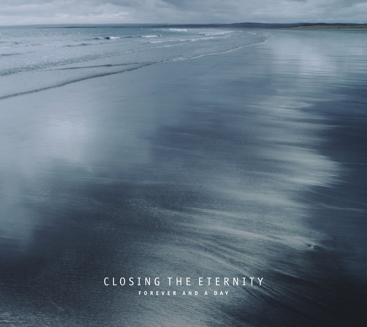 CLOSING THE ETERNITY - Forever and a Day CD - 画像1