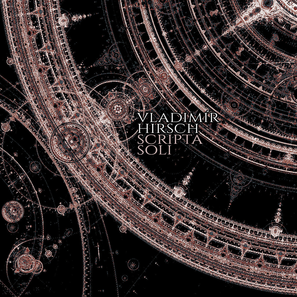 Vladimir Hirsch - Scripta Soli CD - 画像1