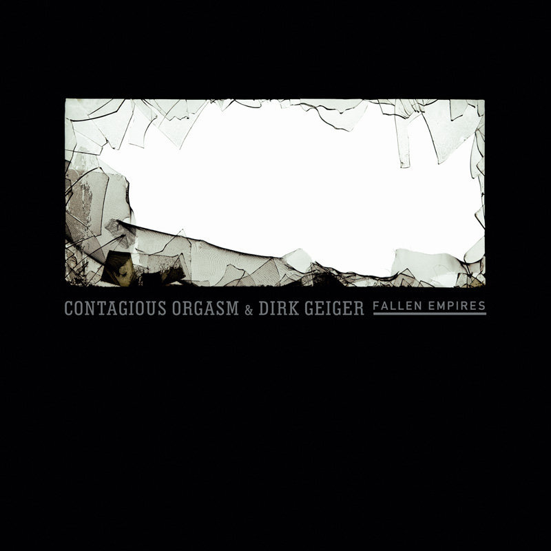 Contagious Orgasm & Dirk Geiger - fallen empires cd - 画像1