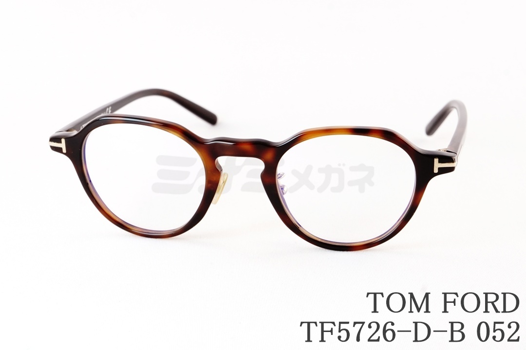 TOM FORD ブルーライトカット TF5726-D-B 001 クラウンパント ボストン