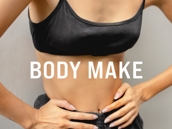 BODY MAKE