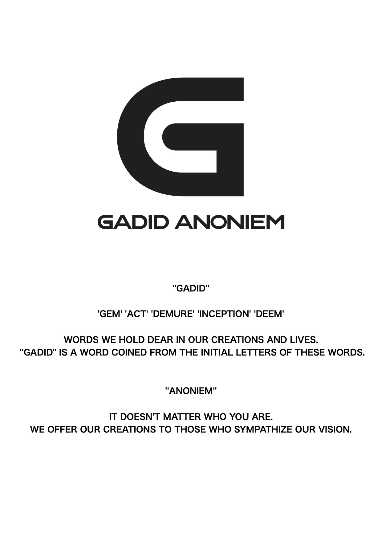 ABOUT | GADID ANONIEM