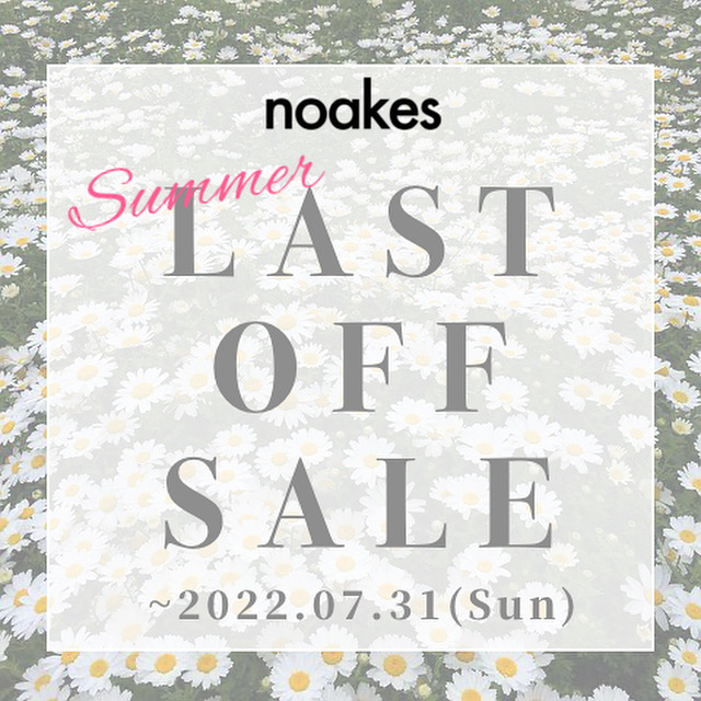 noakes SUMMER SALE開催中！！