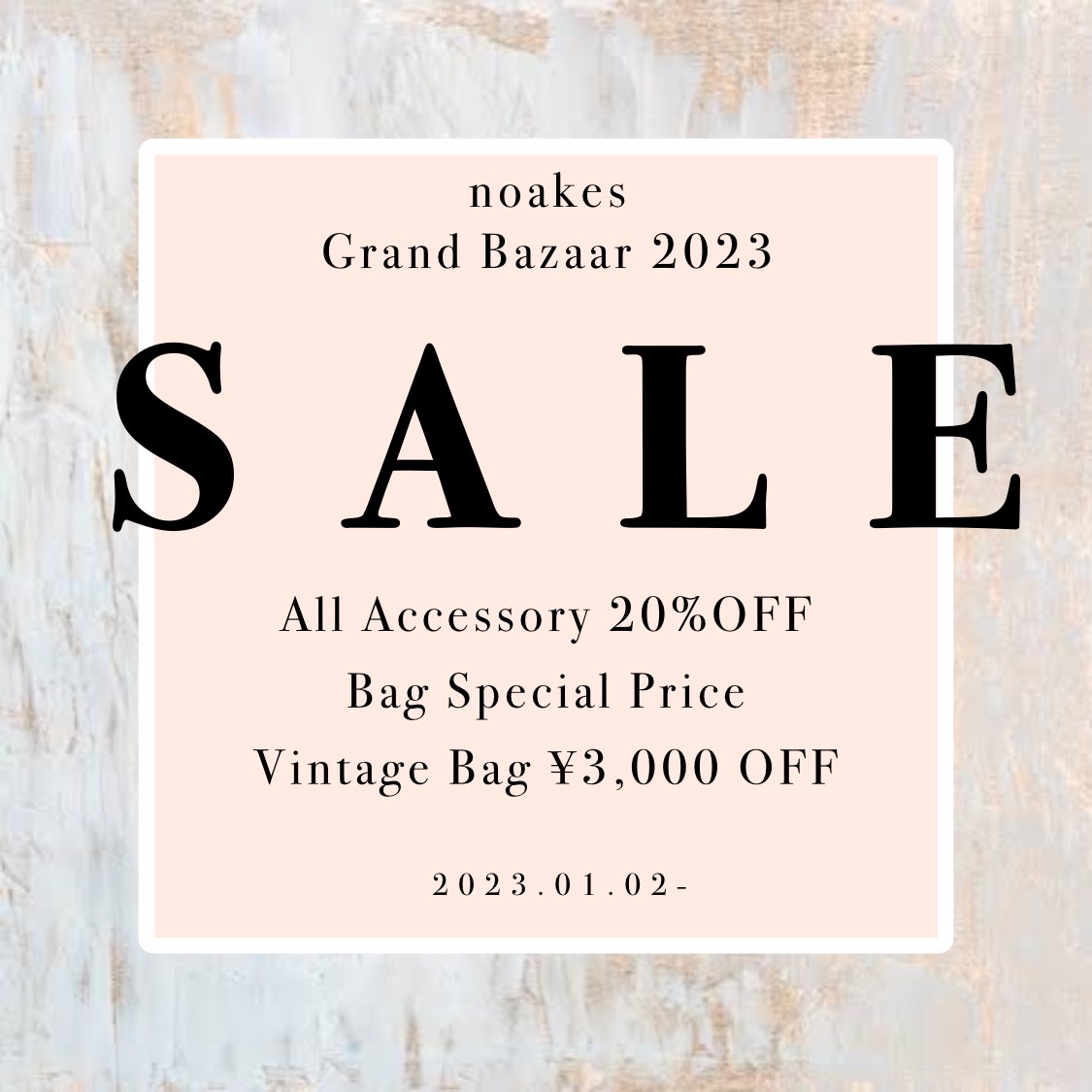 noakes Grand Bazaar 2023