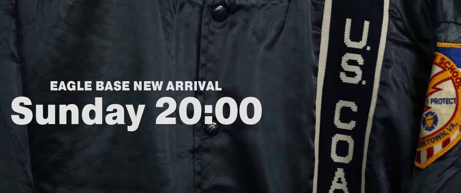 EAGLE BASE NEW ARRIVAL 2024.9.8 20:00～