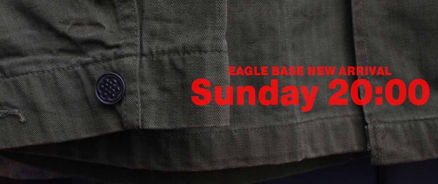 EAGLE BASE NEW ARRIVAL 2023.12.24 20:00～