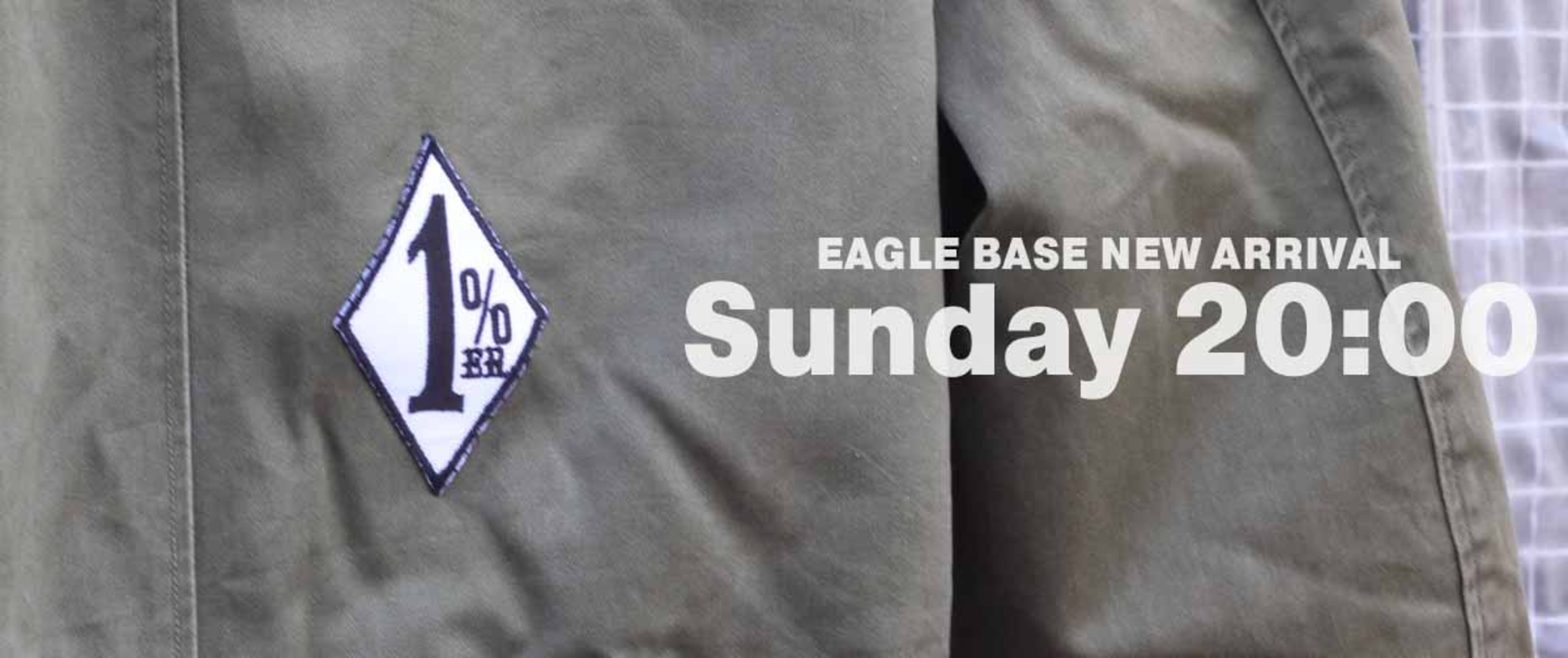 EAGLE BASE NEW ARRIVAL 2024.2.18 20:00～