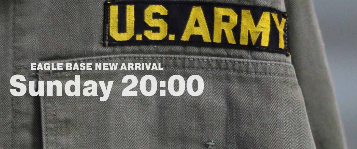 EAGLE BASE NEW ARRIVAL 2025.6.4 20:00～