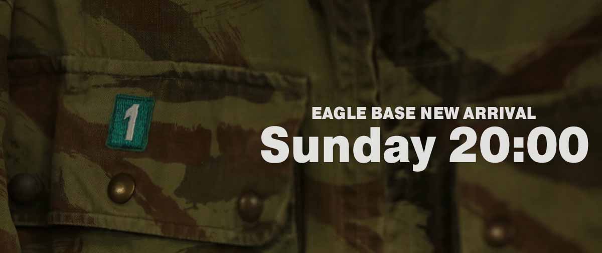 EAGLE BASE NEW ARRIVAL 2024.11.24 20:00～