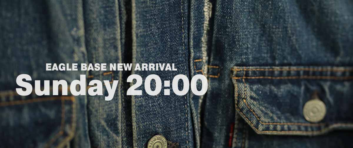 EAGLE BASE NEW ARRIVAL 2024.11.10 20:00～