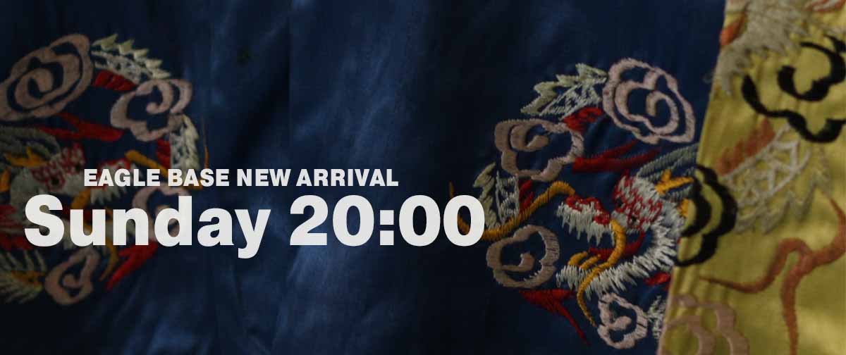 EAGLE BASE NEW ARRIVAL 2025.4.27 20:00～
