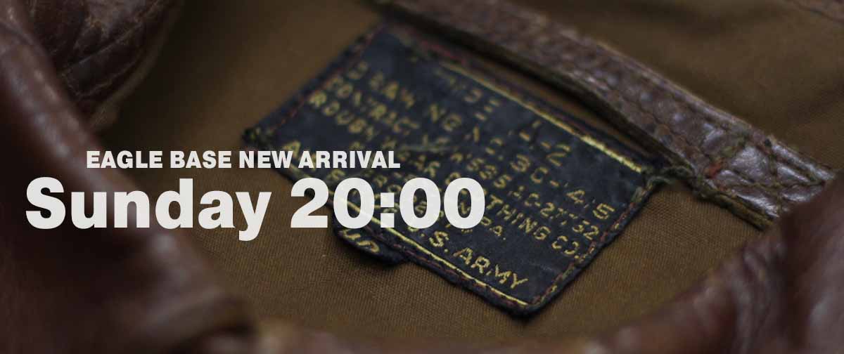 EAGLE BASE NEW ARRIVAL 2025.6.1 20:00～
