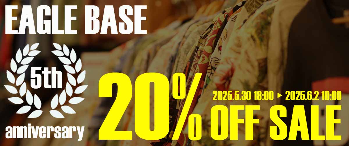 EAGLE BASE 5周年イベント開催！20%OFFセール & ポイント2倍キャンペーン！