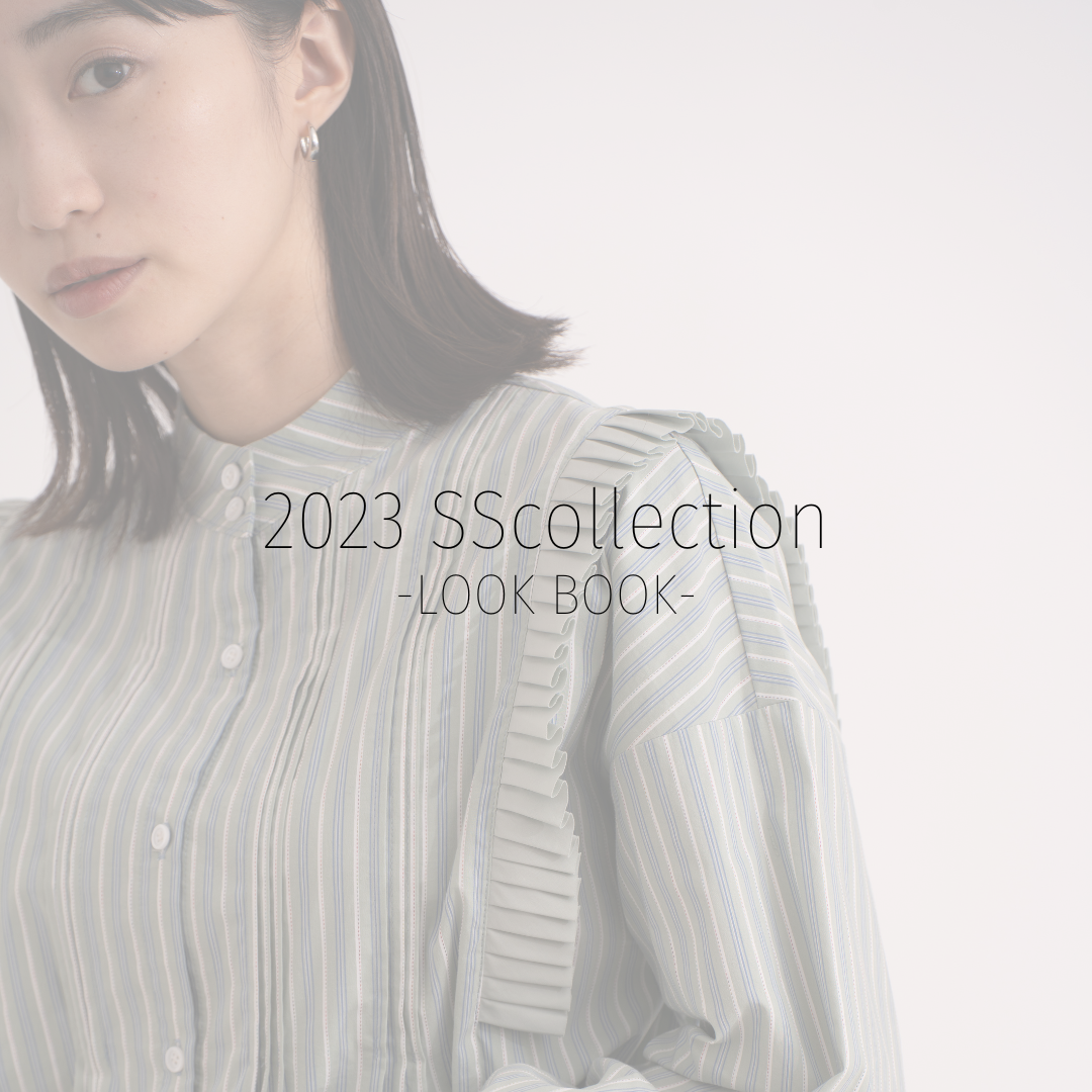 2023SScollection　-LOOK BOOK-Vol.2【minkchair】