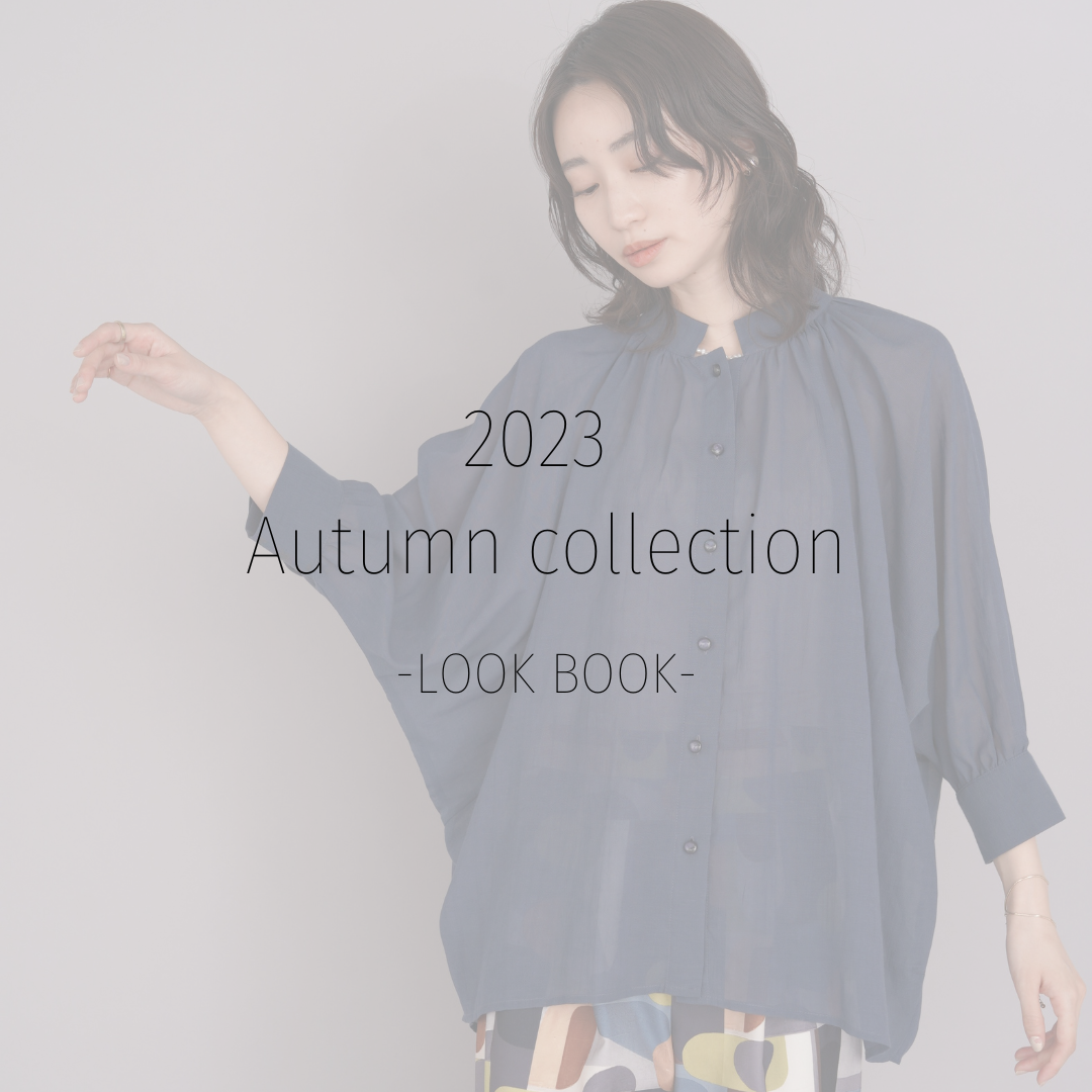 2023AWcollection　-LOOK BOOK-Vol.1【minkchair】