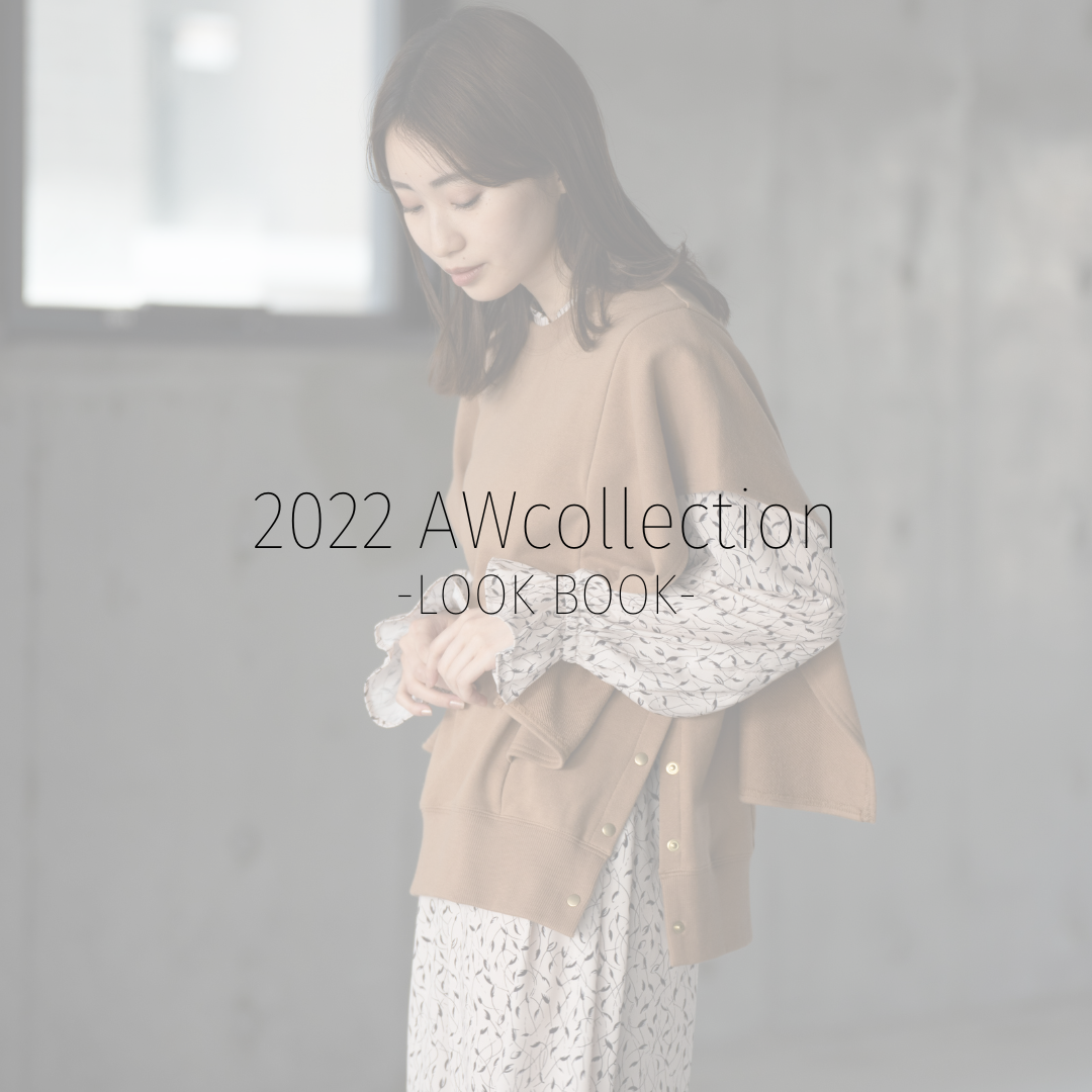 2022AWcollection　-LOOK BOOK-Vol.4【minkchair】