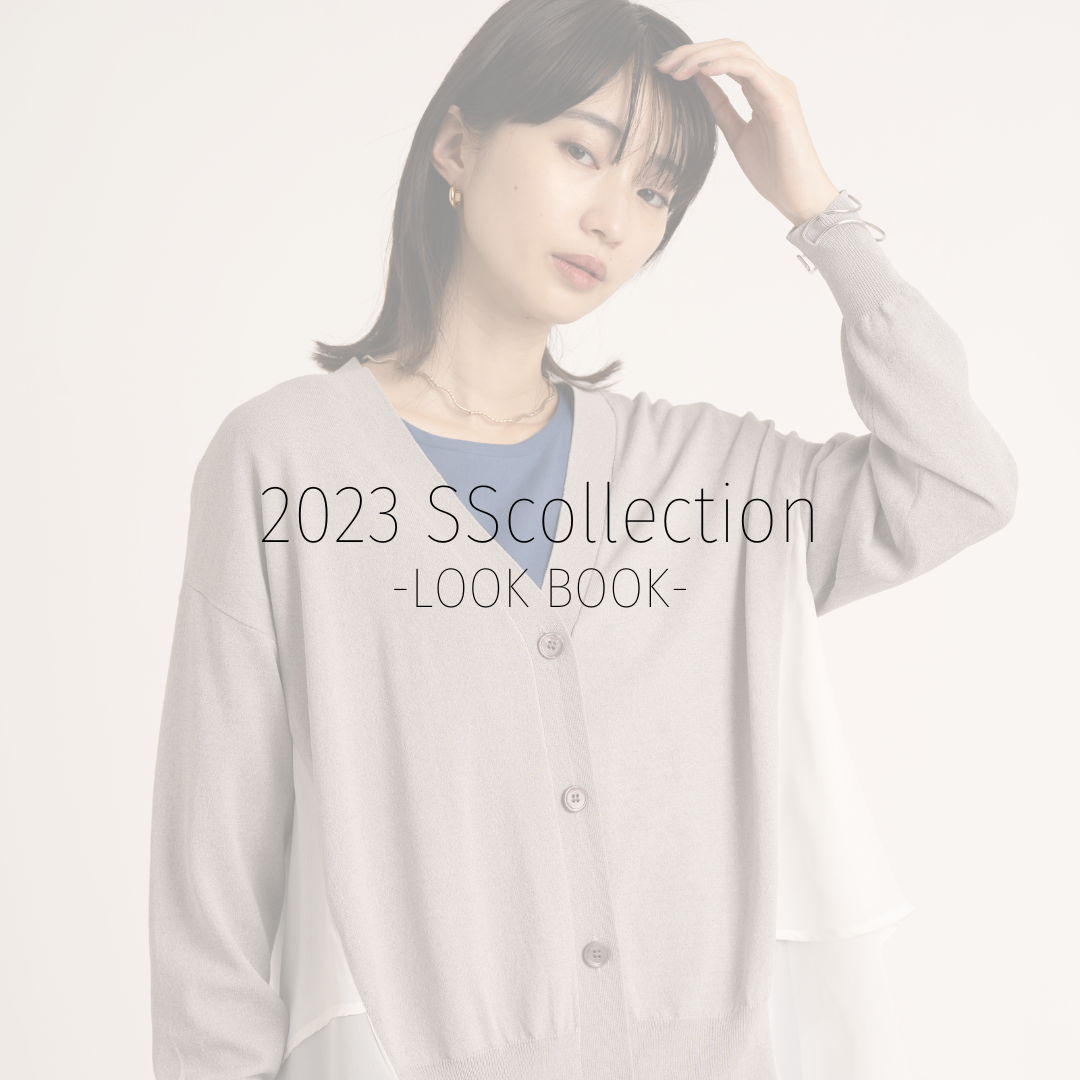 2023SScollection　-LOOK BOOK-Vol.5【minkchair】