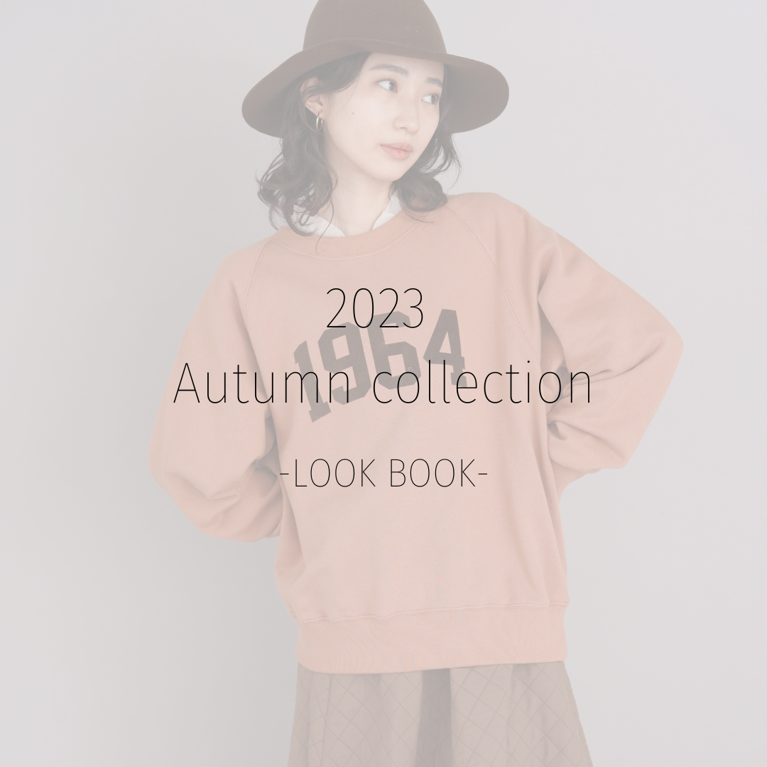 2023AWcollection　-LOOK BOOK-Vol.2【minkchair】