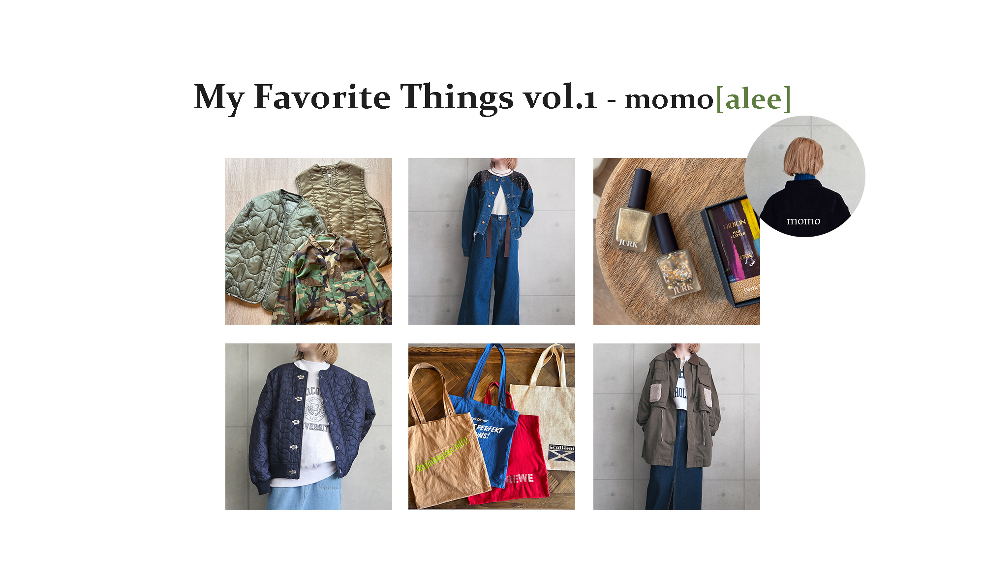 My Favorite Things vol.1 - momo［alee］