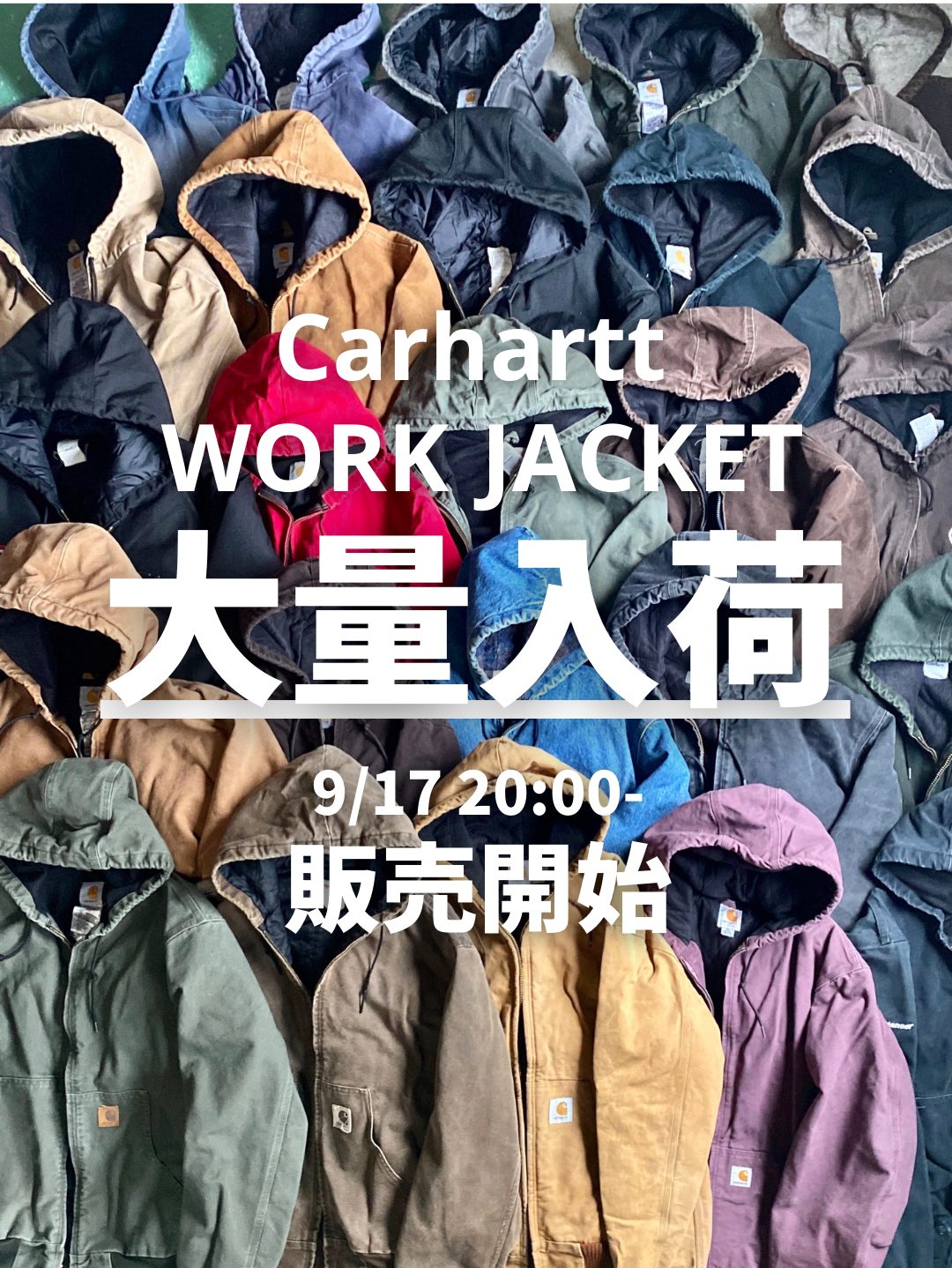 Carhartt JACKET大量入荷!!! 9/17 20:00より販売開始！