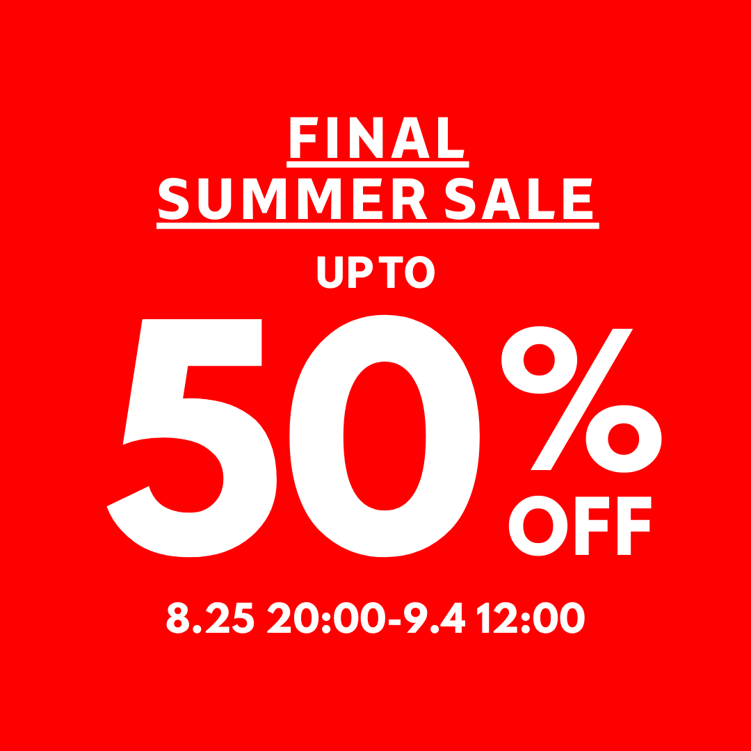 FINAL SUMMER SALE!UP TO 50%OFF!