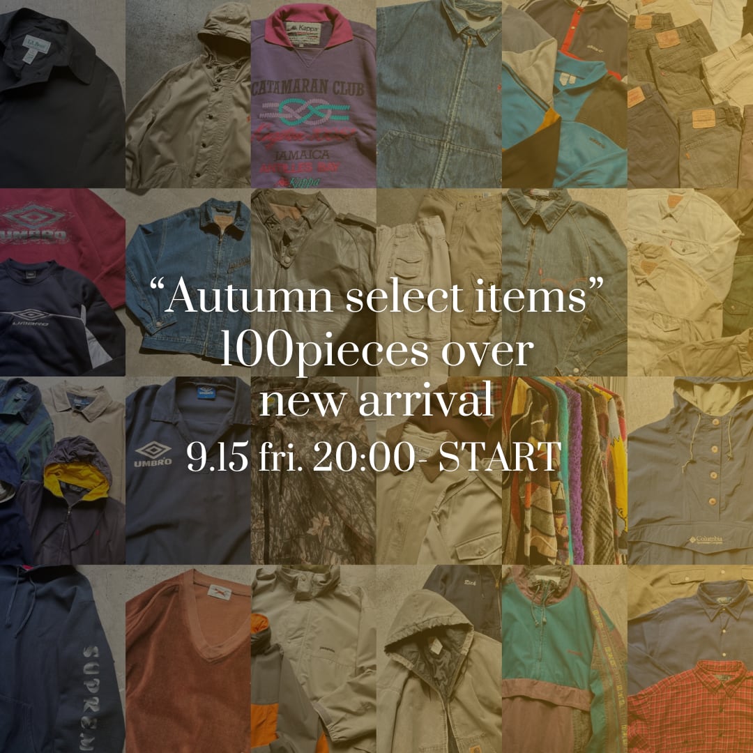 Autumn select items 9.15 20:00- 販売開始