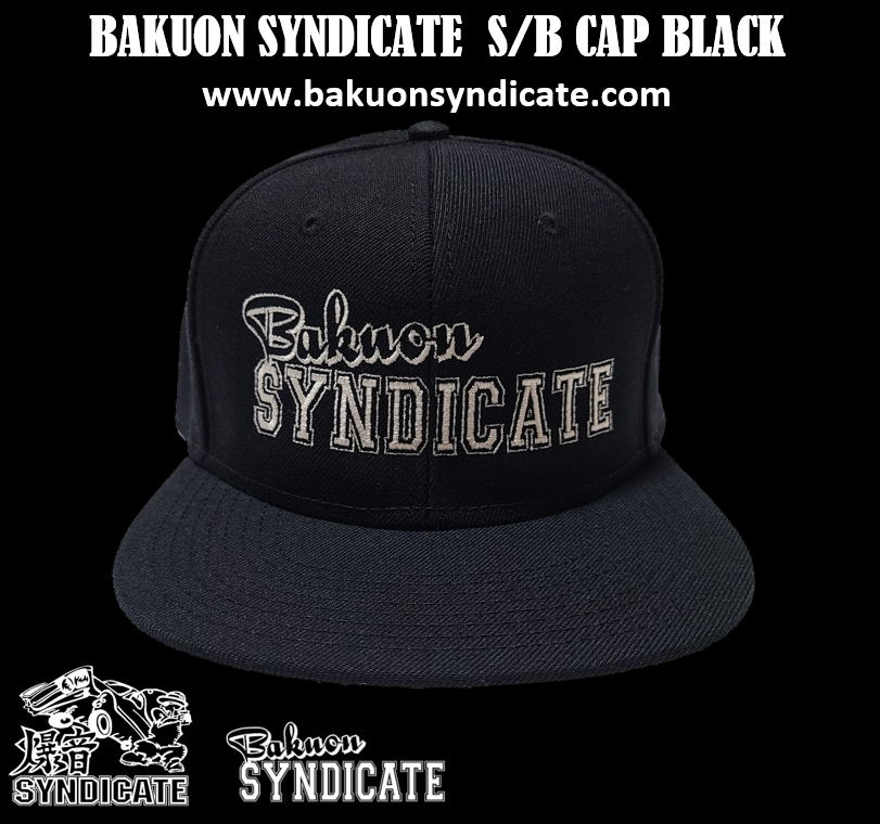 爆音SYNDICATEオフィシャル S/B CAP(BLACK) 販売開始‼