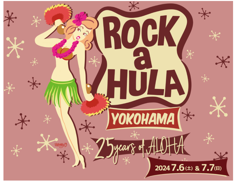 7/6,7 ROCK a HULA YOKOHAMA2024