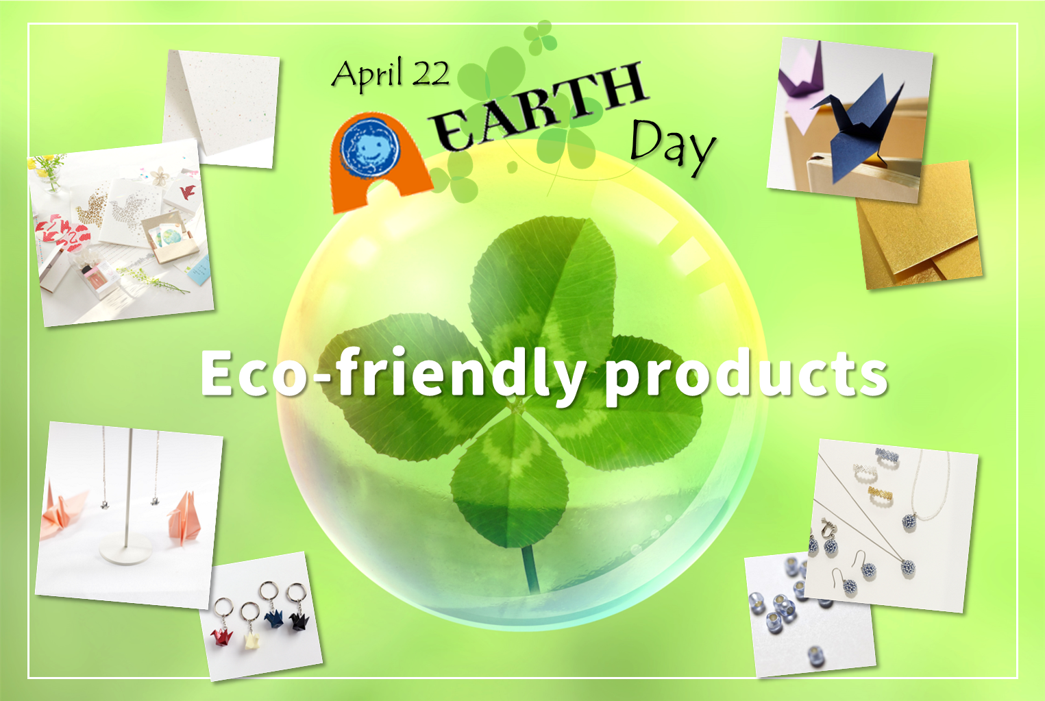 4月22日はEARTH Day！地球に優しい再生素材特集