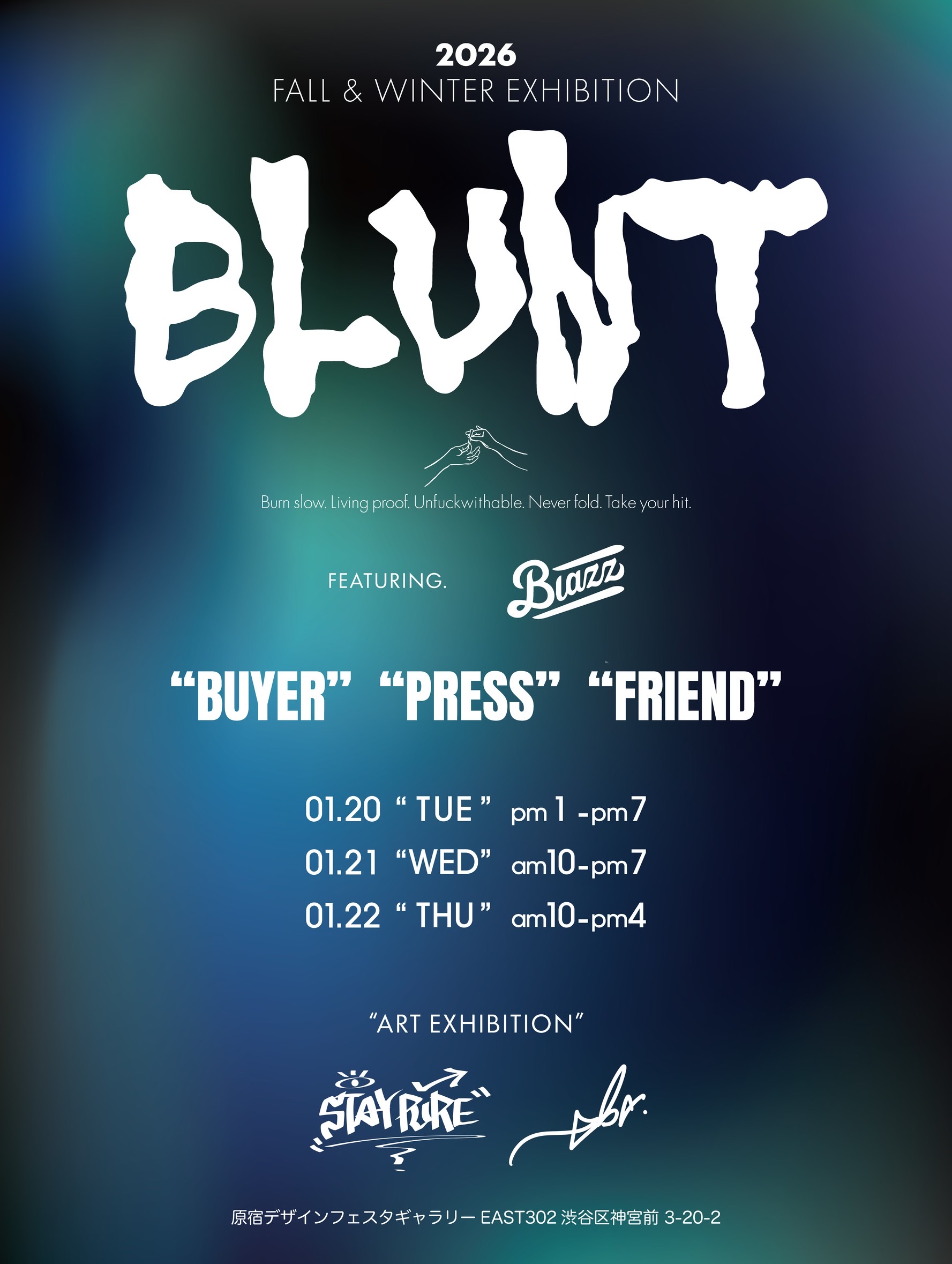 BLUNT 2026 FALL & WINTER EXHIBITION ft.blazzworks