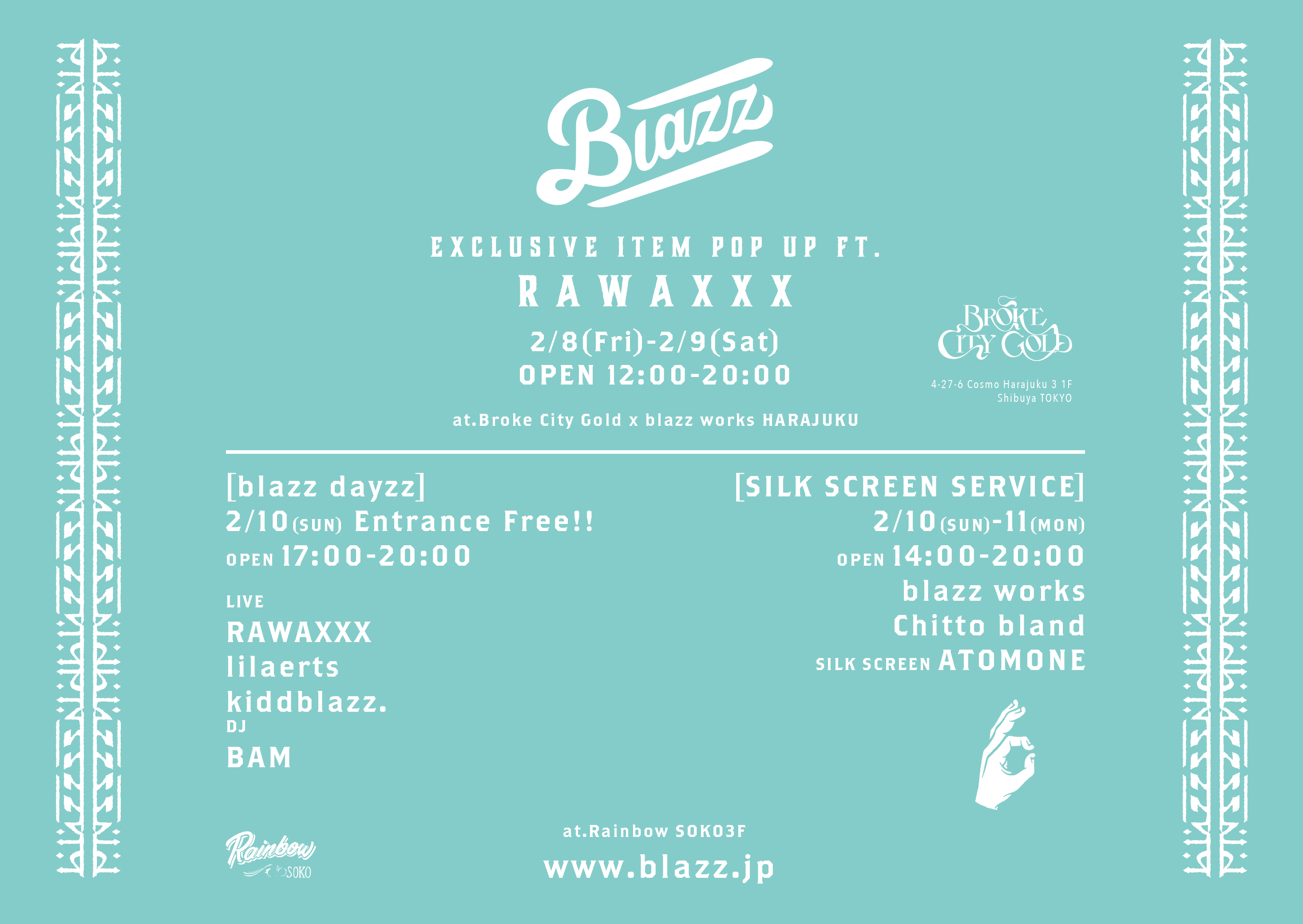 blazz 4 dayzz / Day.3 Silk Screen Service 