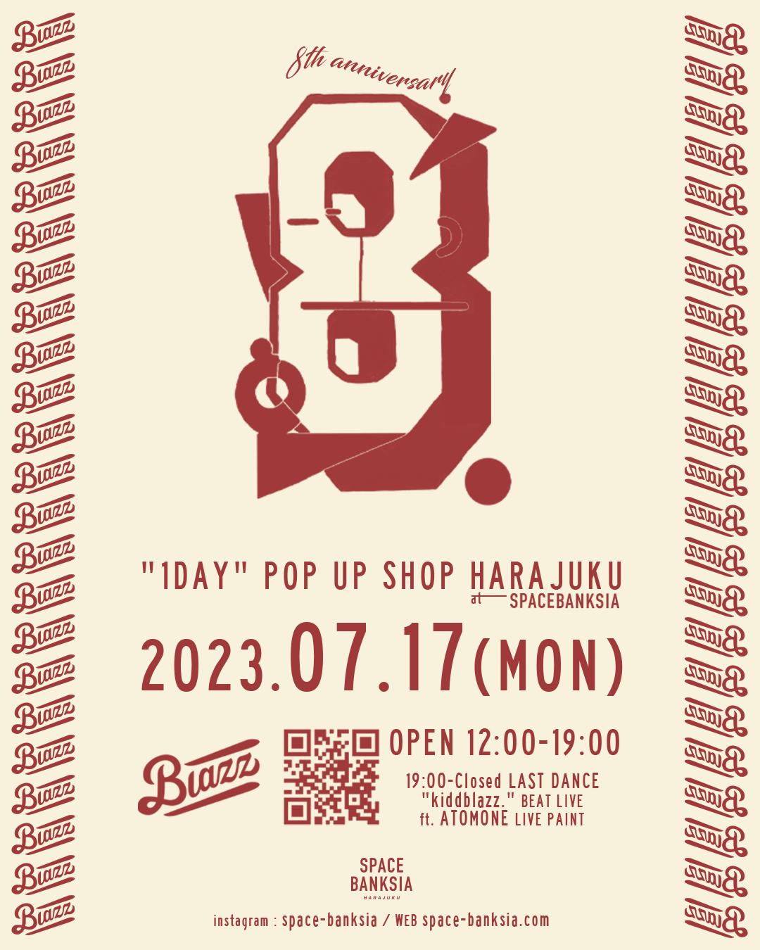 blazzworks 8th anniversary POP UP SHOP in Harajuku