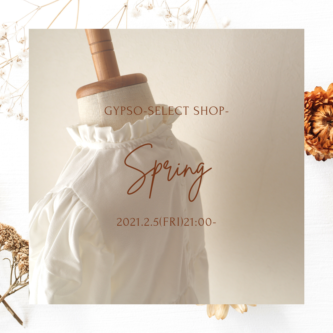 Gypso Spring♡2021.2.5(Fri)21:00-