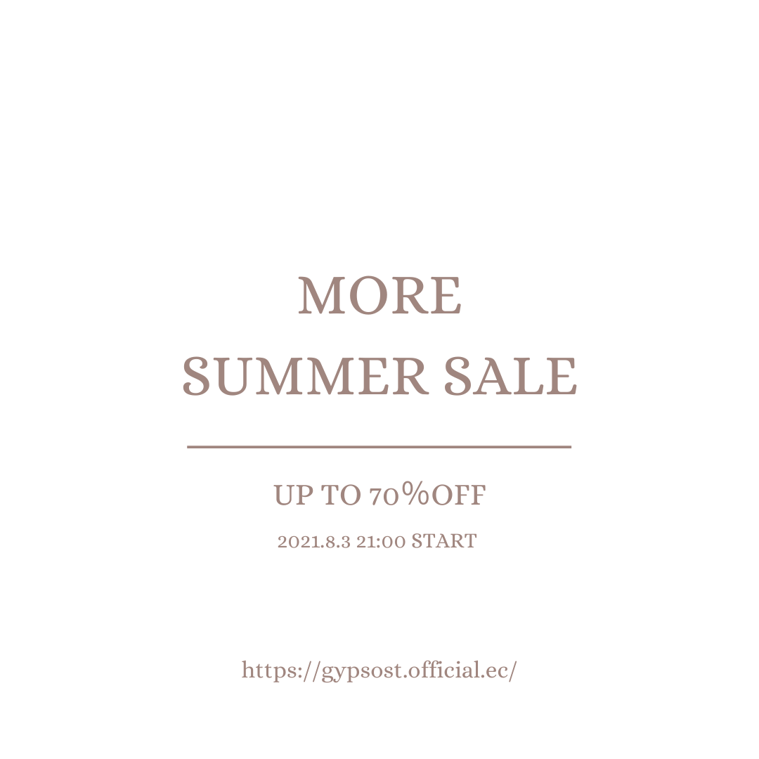 【8/3 21:00よりSTART】MORE SUMMER SALE!!