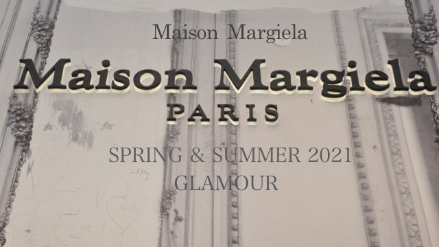 Maison Margiela【メゾン マルジェラ】21SS COLLECTION 入荷致しました！