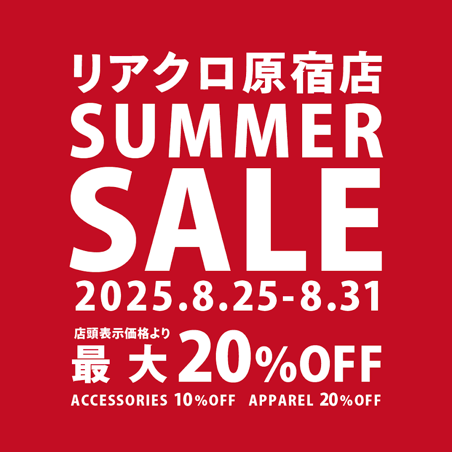 ✨REAL CLOTHES 原宿店 SUMMER SALE 開催✨