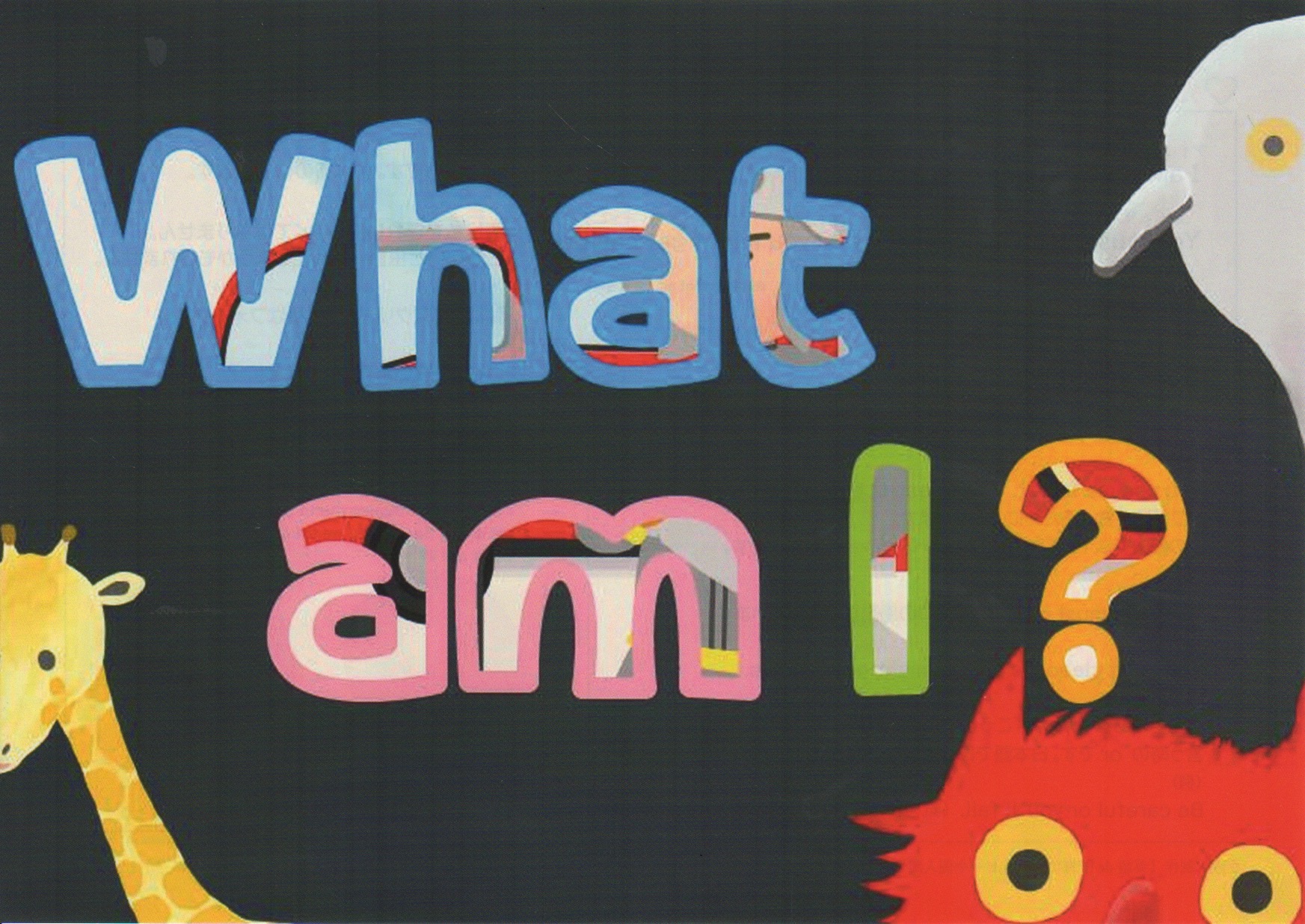 井原さんちの英語絵本「What am I ?」