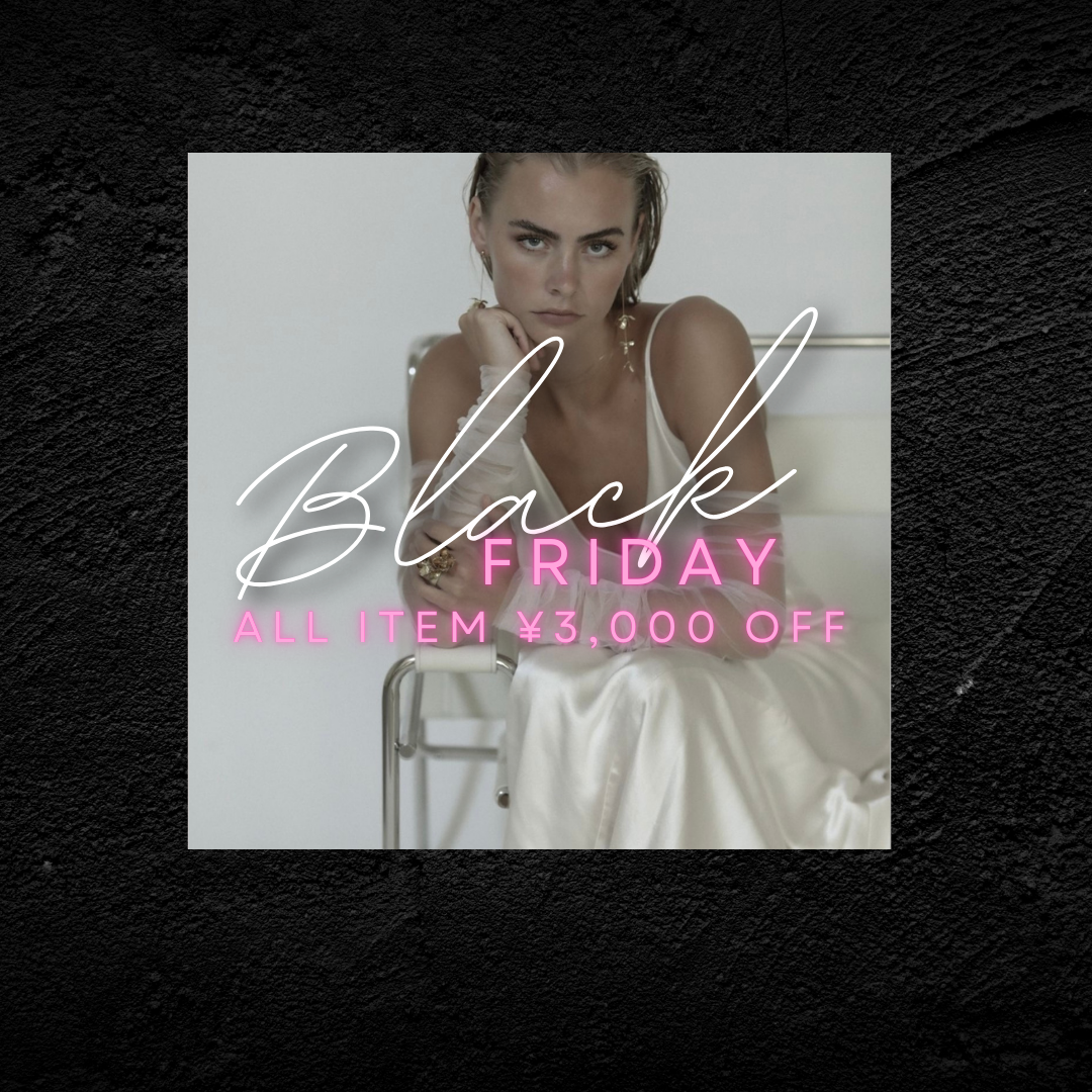 【11/26(水)まで！】BLACK FRYDAY 開催中