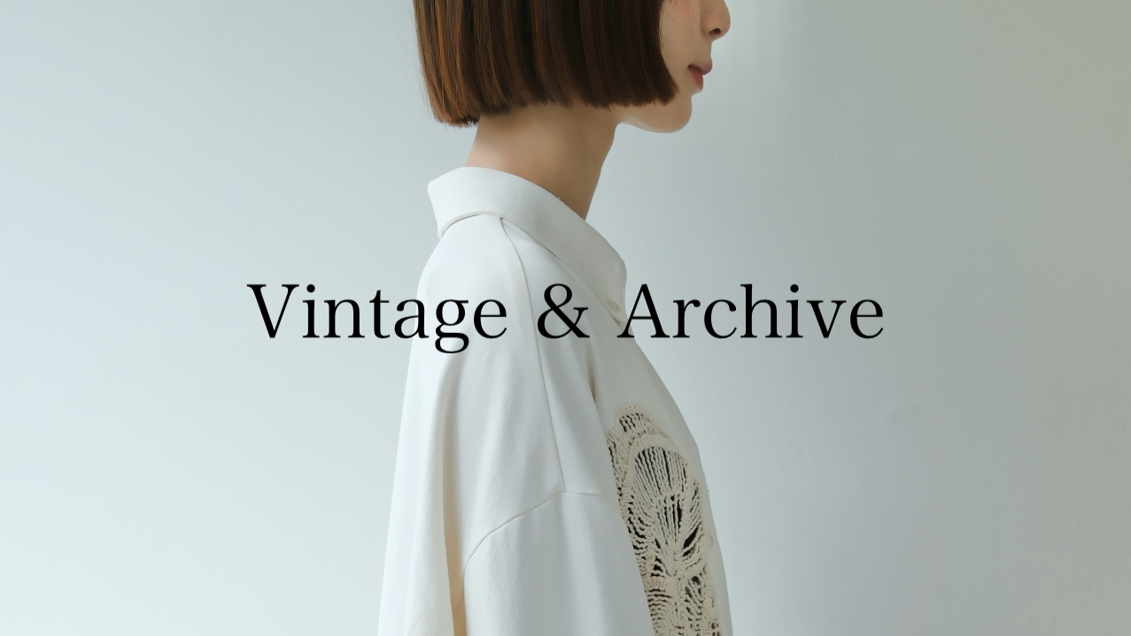 Vintage & Archive【USED販売・買取について】