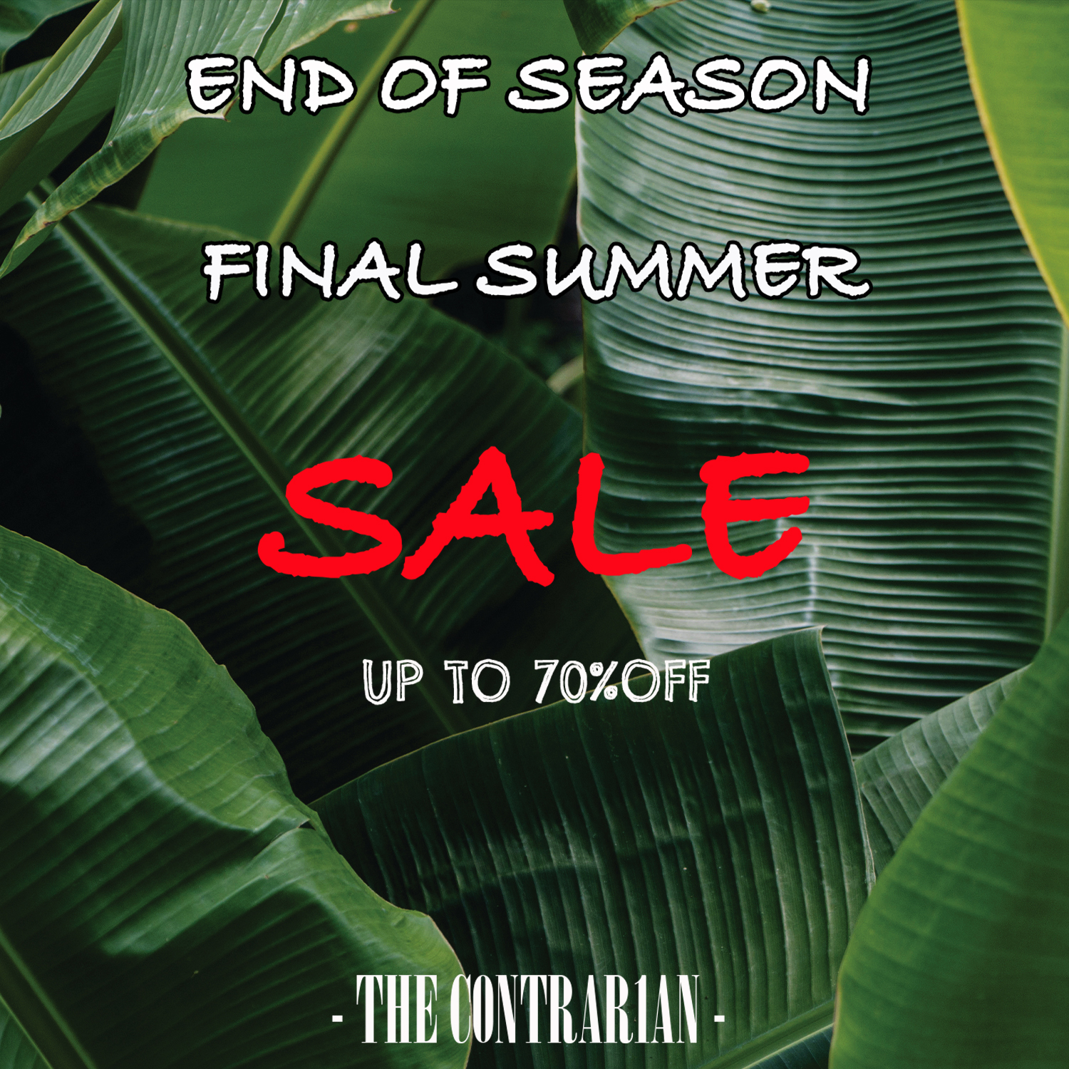END OF SEASON . FINAL SUMMER SALE!!