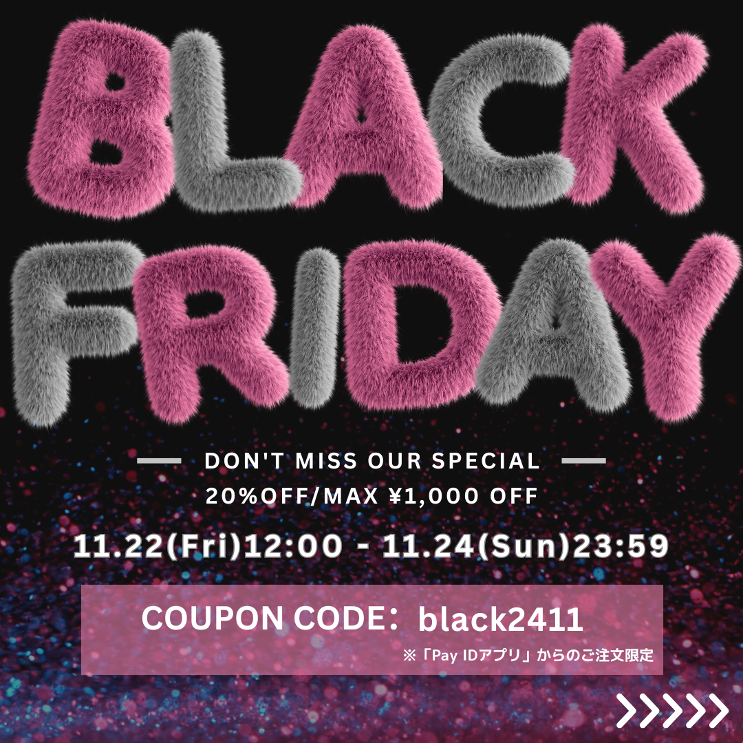 【11/22〜BLACK FRIDAY🖤✨】PayIDアプリ限定🖤MAX20%OFF＆送料無料