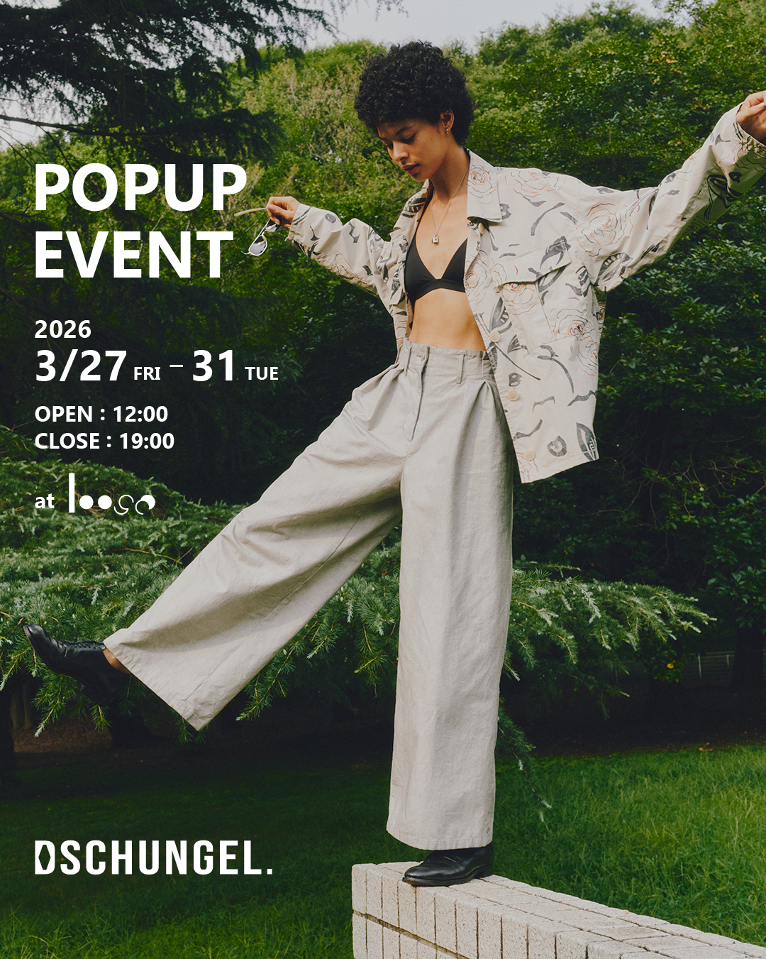 POPUP EVENT / DSCHUNGEL.