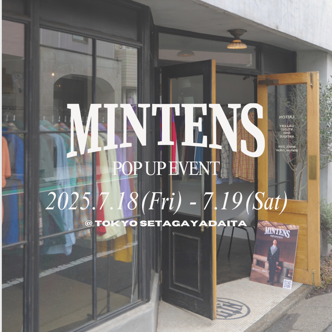 2025.7.18(Fri) ~ 7.19(Sat) POP UP STORE ＠東京・世田谷代田