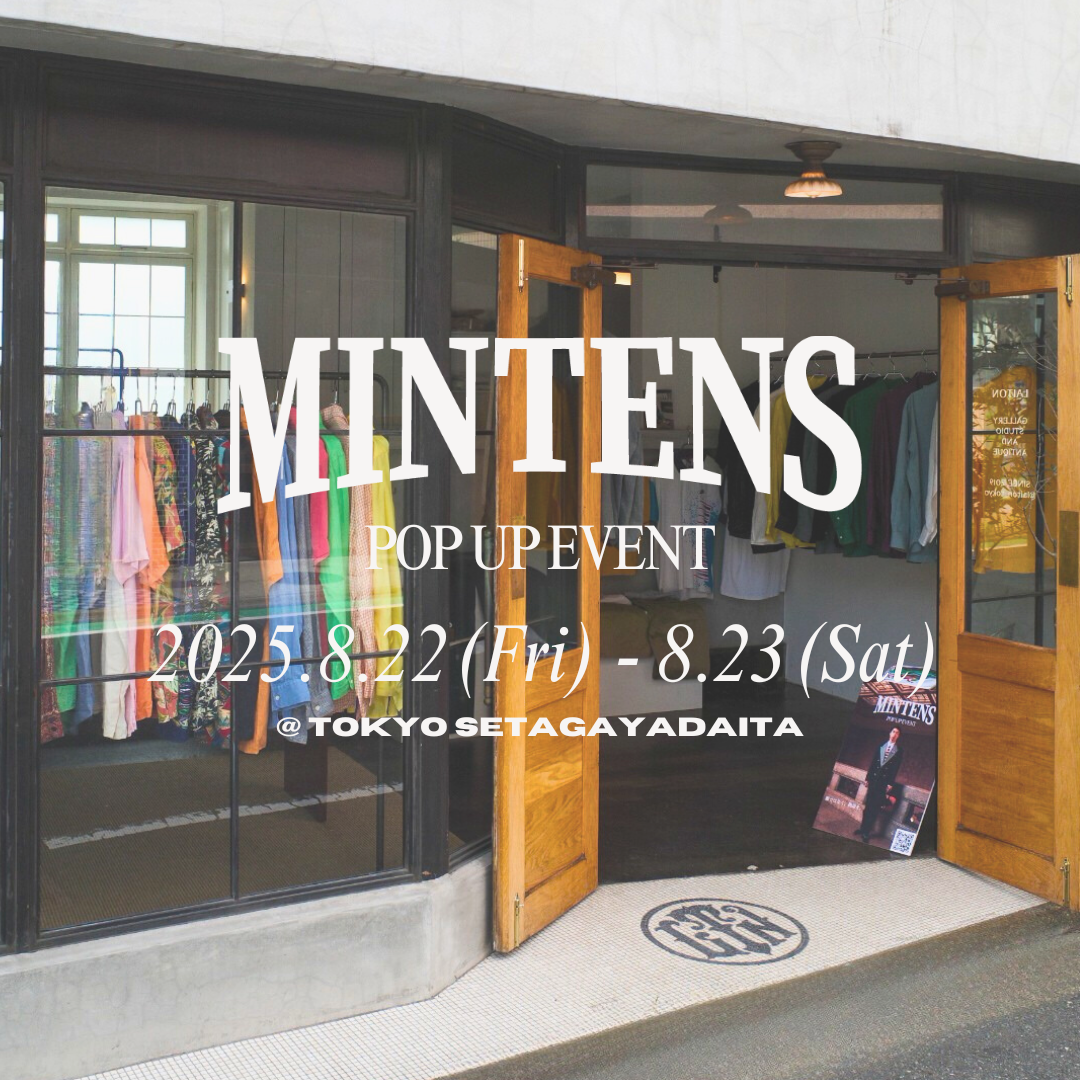 2025.8.22(Fri) ~ 8.23(Sat) POP UP STORE ＠東京・世田谷代田