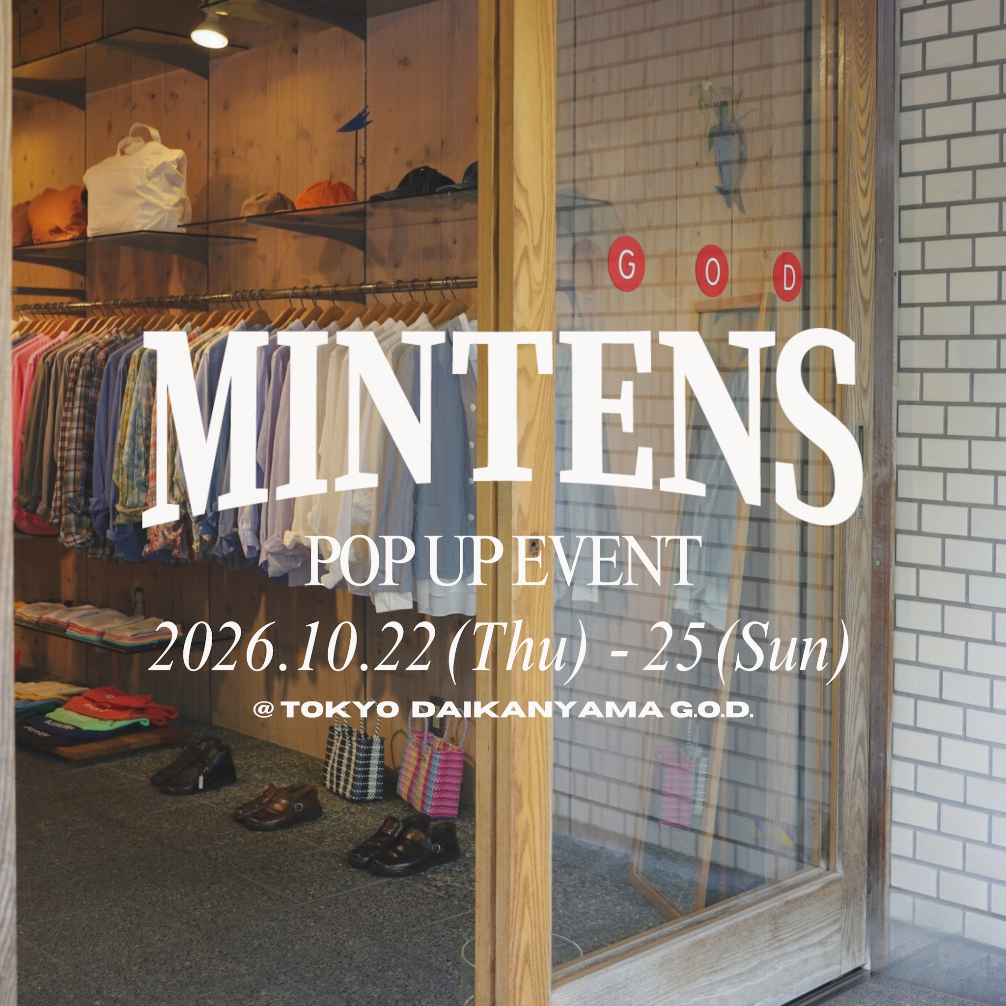 2026.10.22(木) ~ 10.25(日) ポップアップストア ＠東京・代官山